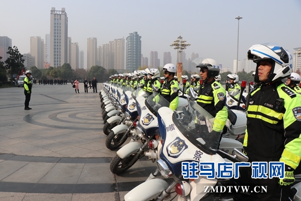 驻马店市交警系统大力整治交通乱象 全力投身“创文”复检工作