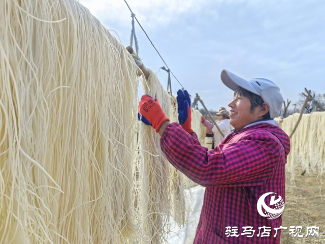 传统工艺酿“薯”光 驿城手工粉条串起乡村振兴链